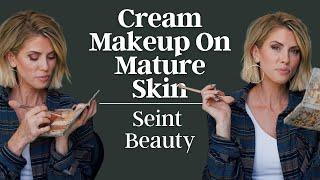 Cream Makeup On Mature Skin | Seint Beauty