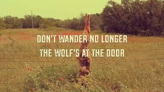 Crump - Wolf's At The Door (Official Lyric Video)