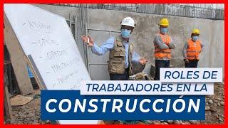 ROLES DEL PERSONAL EN LA CONSTRUCCIÓN - RANGOS DE TRABAJADORES EN LA CONSTRUCCIÓN