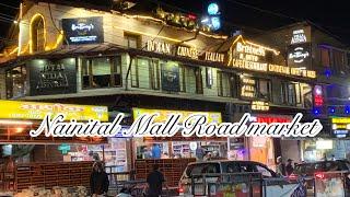 Nanitaal Mall Road Market , Lake View , Mall Road Hotels | Vlogging By J K Plus#Nainital #travel