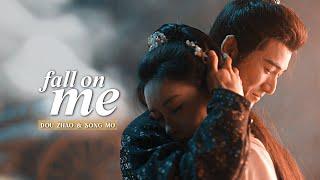 Dou Zhao & Song Mo › 𝐅𝐚𝐥𝐥 𝐎𝐧 𝐌𝐞 [Blossom 1x22] MV