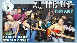 ALL THIS TIME - Tiffany | Missioned Souls - family band cover