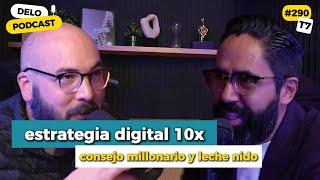 Leche en 2D | Franquicia china supera McDonald's | Estrategia digital 10x | Ep. #290