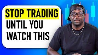 The ONLY Trading Video I wish I Had Seen First As a Beginner