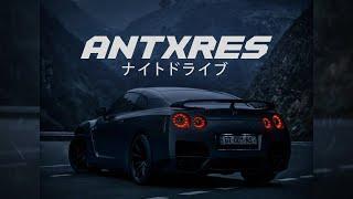 ANTXRES - NIGHTDRIVE ナイトドライブ (Official Music Video)