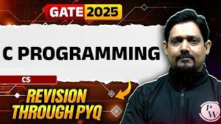 Target GATE 2025 | C Programming | CS & IT | Revision through PYQ