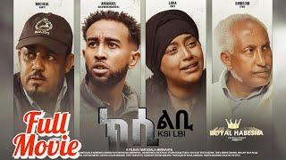 New Eritrean Full Movie  2024 - ክሲ ልቢ / Ksi Lbi  by Tesfu Berhe ( Xarbie)