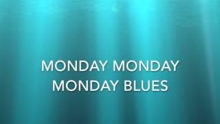 Monday Blues by Marissa Wong