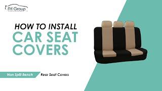 How to Install Solid Rear Bench Car Seat Covers | FH Group Auto - FB051