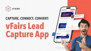 vFairs Demo: vFairs Lead Capture App | The Must-Have Tool for Capturing Leads