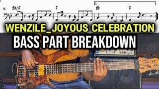 WENZILE - Joyous Celebration| Bass Guitar part  Breakdown Tutorial/Lesson