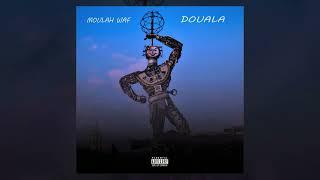 Moulah Waf - Douala (Audio)