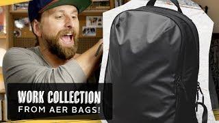 Aer Work Collection Backpacks!