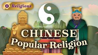 Confucianism, Buddhism, and Daoism: Chinese Popular Religion