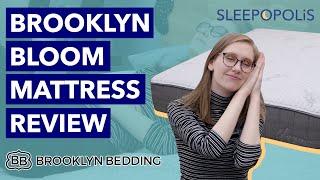 Brooklyn Bedding Bloom Hybrid Mattress Review - Natural and Supportive?