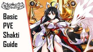 【Elsword】Basic Shakti PVE Guide