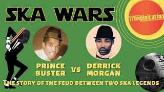 SKA WARS - Prince Buster Vs Derrick Morgan (The Story Of The Feud Between 2 Ska Legends)