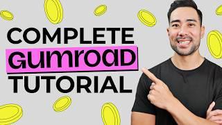 Complete Gumroad Tutorial (Step-by-Step) Start Selling Today!