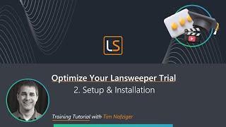 Create a Lansweeper Site and Installation | Optimize Your Lansweeper Trial (Part 2)