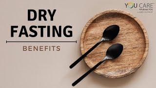 Experience The Power Of Dry Fasting