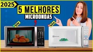 OS 5 MELHORES MICROONDAS EM 2025!