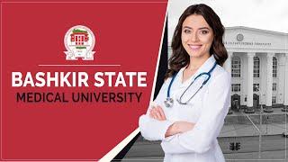 Bashkir State Medical University | MBBS in Russia | Education Abroad