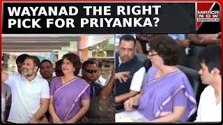 'Beti Ki Baari' In Wayanad | Priyanka Gandhi Picks Up Rahul's Baton, Files Nomination For LS debut