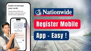 How to Register Nationwide Mobile App !