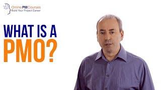 What is a PMO? Project Management Office or...