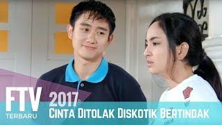 FTV Valerie Tifanka | Cinta Di Tolak Diskotik Bertindak