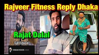 Rajveer fitness Reply To Pardeep Dhaka.Rajat Dalal, Nitin Chandila Controversy.