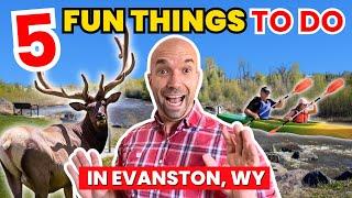 Living in EVANSTON WYOMING | Guide for 2024 (Top 5 FUN things to DO in Evanston WY!)