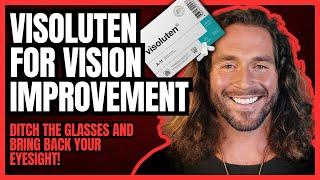 Reverse Vision Decline? Visoluten’s Eye-Opening Results (Backed by Science)