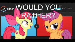 THIS GAME IS FUN!  - Apple Bloom And Scootaloo Play Would You Rather