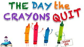  THE DAY THE CRAYONS QUIT by Drew Daywalt, Pictures by Oliver Jeffers : Kids Books Read Aloud