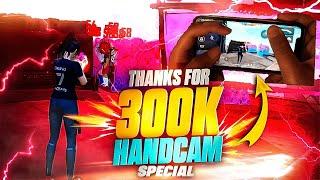 FREEFIRE HANDCAM  SPECIAL -THANKS FOR 300K