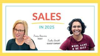 "Making Sales in 2025 with Guest Expert Tasha Smith!"