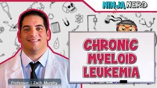 Chronic Myeloid Leukemia (CML)