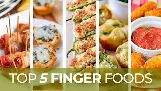 Our TOP 5 Finger Food Appetizer recipes