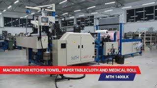 Machine for kitchen towel, toilet paper, paper tablecloth and medical roll