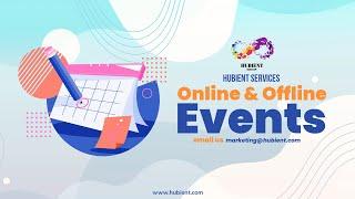 Hubient Services Online & Offline Events