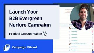 B2B Evergreen Nurture Campaign HubSpot Product Documentation