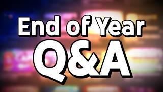 End of Year Q&A - Last Video of 2024