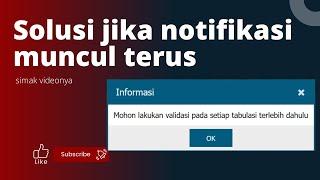 Solusi Mohon Lakukan Validasi Pada Setiap Tabulasi Terlebih Dahulu