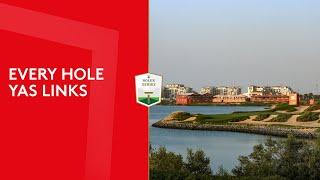 Every hole at Yas Links Abu Dhabi | 2022 Abu Dhabi HSBC Championship