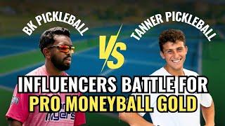 Battle Of The Pro Influencers Ft. Tanner Pickleball | Moneyball Championship