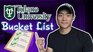 TOP 20 BUCKET LIST: Tulane University