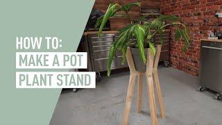 DIY Pot Plant Stand - EASY TO MAKE! (2017)