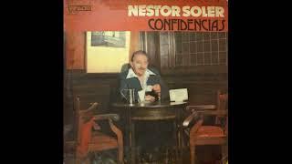 Confidencias - Nestor Soler (1978) Arreglos y dirección : Jorge Dragone