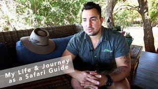 My life & journey as a Safari Guide